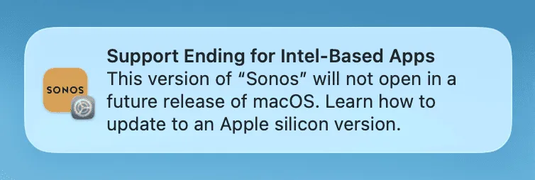 The macOS alert reading "This version of Sonos will not open in a future release of macOS"